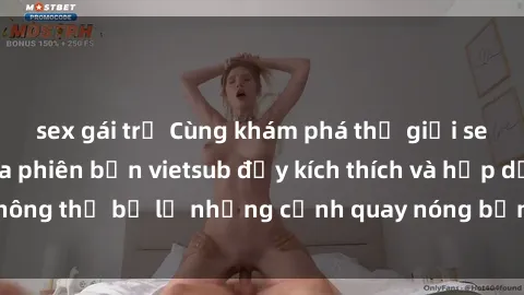 sex gái trẻ Cùng khám phá thế giới sex người Pháp qua phiên bản vietsub đầy kích thích và hấp dẫn! Không thể bỏ lỡ những cảnh quay nóng bỏng và đầy nghệ thuật này!