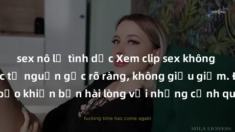 sex nô lệ tình dục Xem clip sex không che mới - Nguồn gốc từ nguồn gốc rõ ràng, không giấu giếm. Đảm bảo khiến bạn hài lòng với những cảnh quay táo bạo và đầy kích thích.