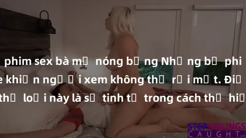 phim sex bà mẹ nóng bỏng Những bộ phim jav SM không che khiến người xem không thể rời mắt. Điểm nổi bật của thể loại này là sự tinh tế trong cách thể hiện cảm xúc và sự hấp dẫn của những cảnh quay.