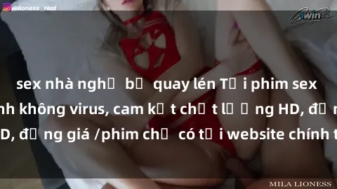 sex nhà nghỉ bị quay lén Tải phim sex mới nhất cực nhanh không virus, cam kết chất lượng HD, đồng giá /phim chỉ có tại website chính thức. Đặt ngay!