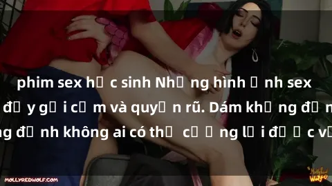 phim sex học sinh Những hình ảnh sex gái Việt xinh đẹp đầy gợi cảm và quyến rũ. Dám khẳng định không ai có thể cưỡng lại được vẻ đẹp của họ.