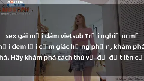 sex gái mại dâm vietsub Trải nghiệm mới lạ: Sex trong xe hơi đem lại cảm giác hưng phấn, khám phá. Hãy khám phá cách thú vị để đốt lên cảm xúc trong cuộc tình!